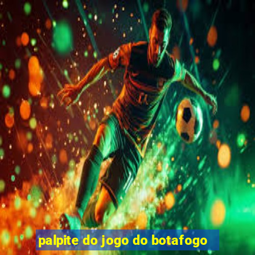 palpite do jogo do botafogo