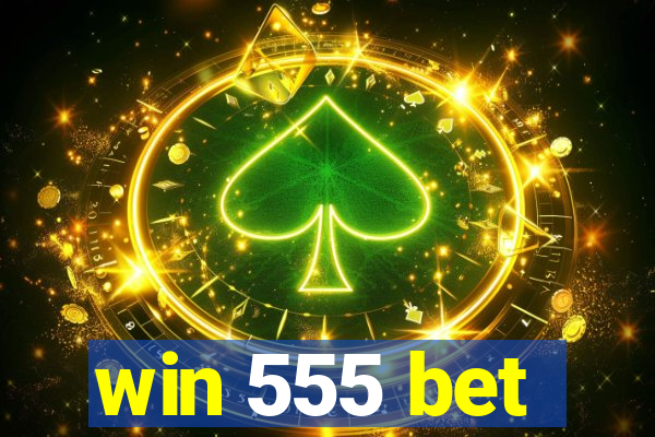 win 555 bet