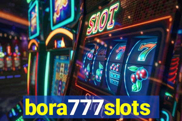 bora777slots