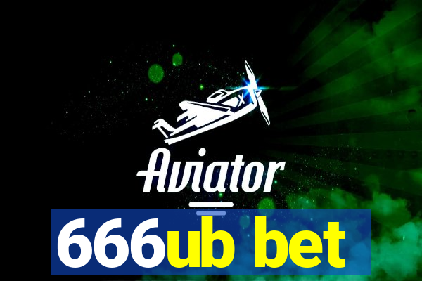 666ub bet