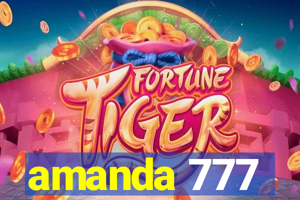 amanda 777