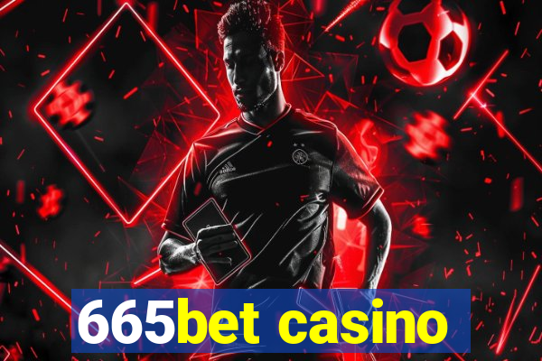 665bet casino