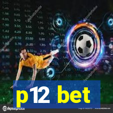 p12 bet