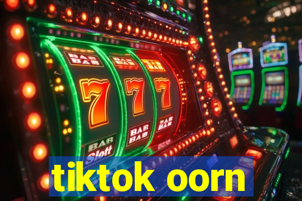 tiktok oorn