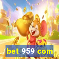 bet 959 com