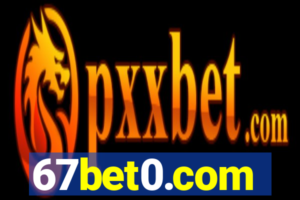 67bet0.com