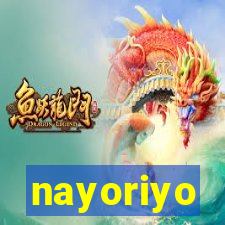 nayoriyo