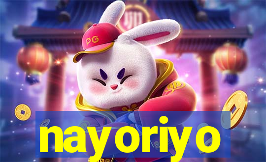 nayoriyo