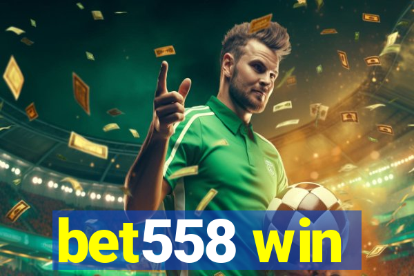 bet558 win