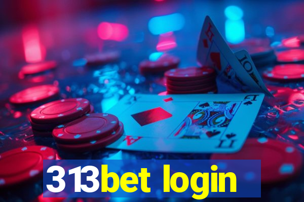 313bet login