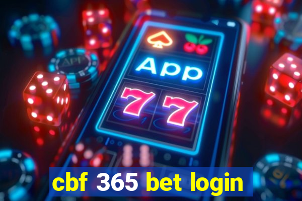 cbf 365 bet login