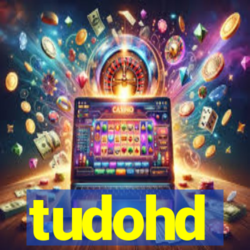 tudohd