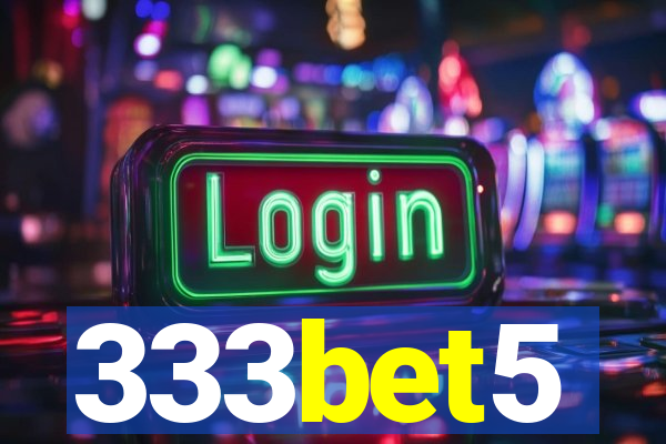 333bet5