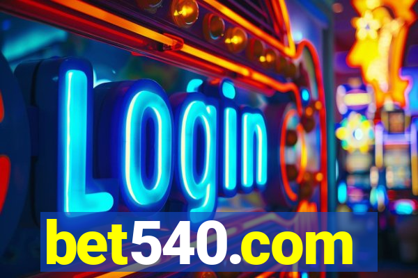 bet540.com