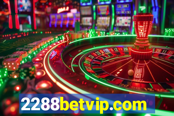 2288betvip.com