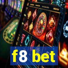 f8 bet