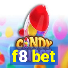 f8 bet