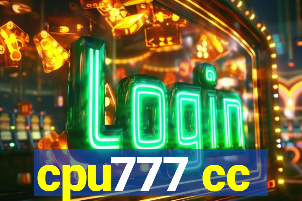 cpu777 cc