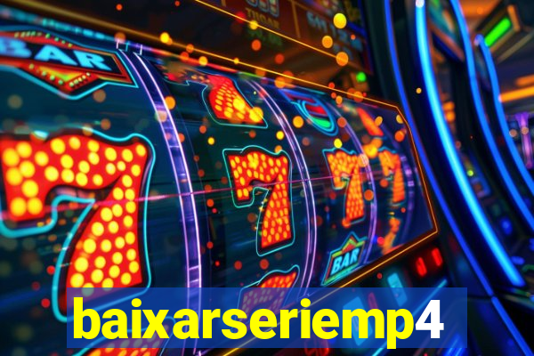 baixarseriemp4