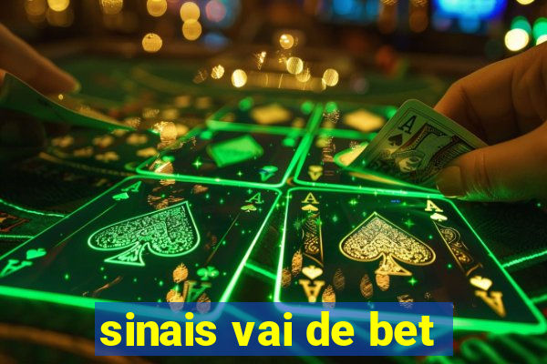 sinais vai de bet