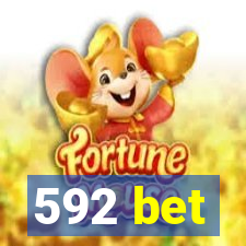 592 bet