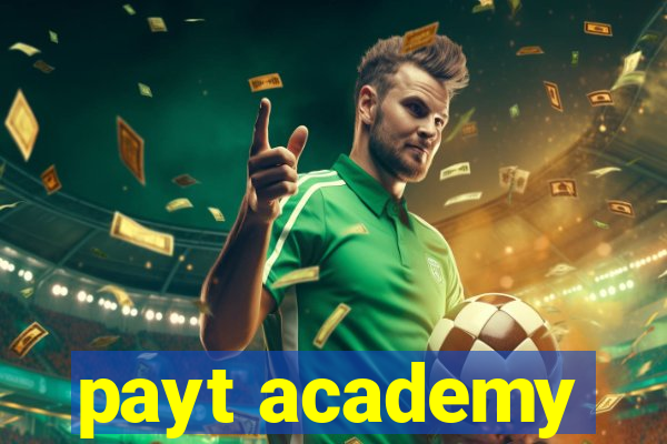 payt academy