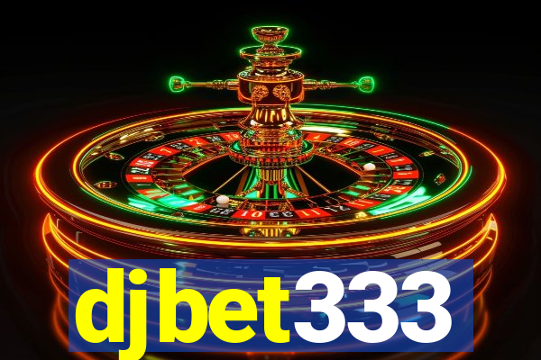 djbet333