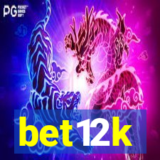 bet12k