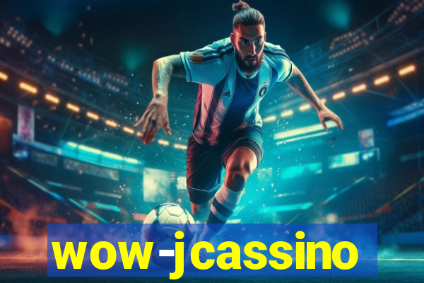 wow-jcassino