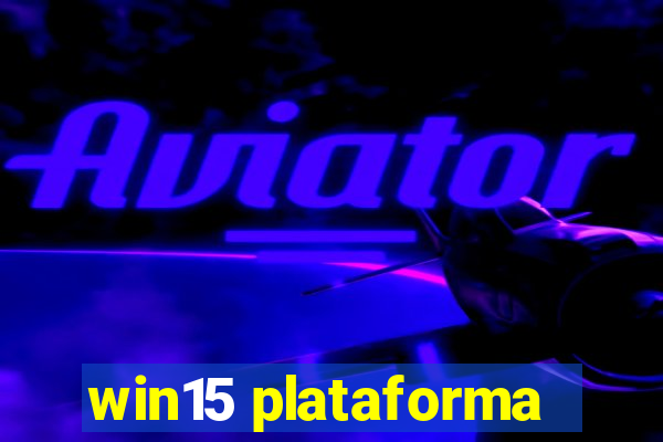 win15 plataforma