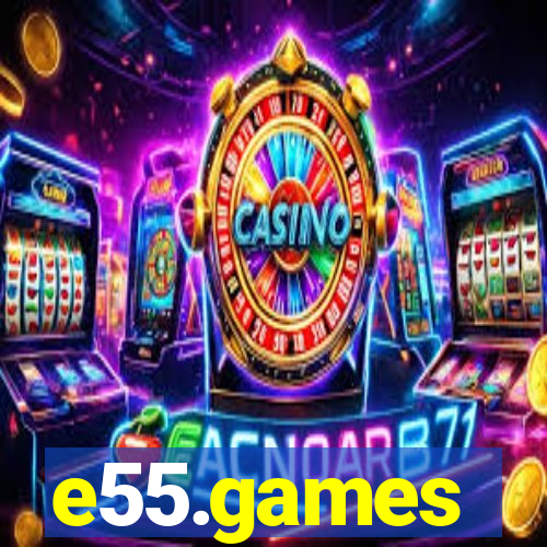 e55.games