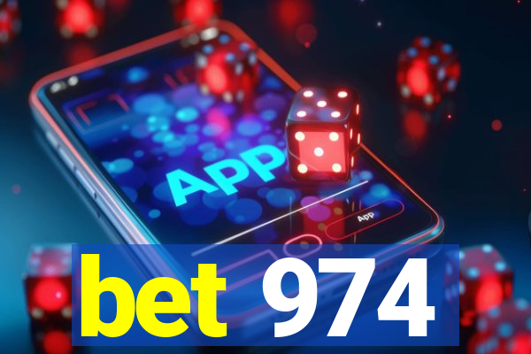 bet 974