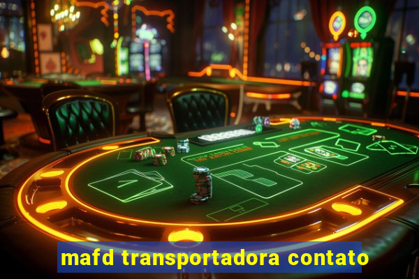 mafd transportadora contato