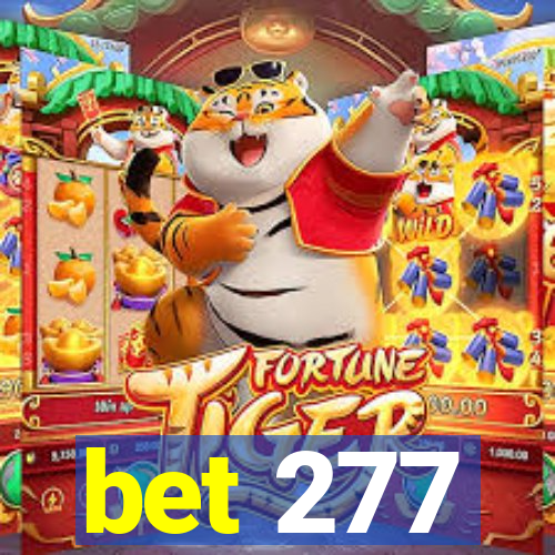 bet 277