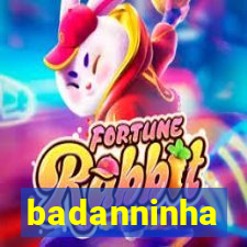 badanninha