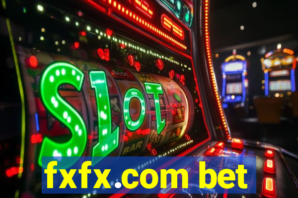 fxfx.com bet