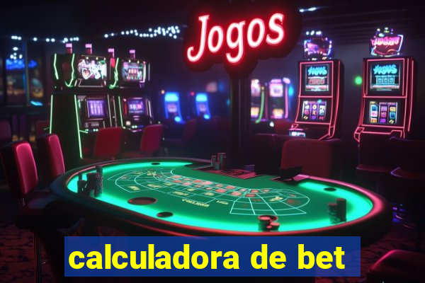 calculadora de bet