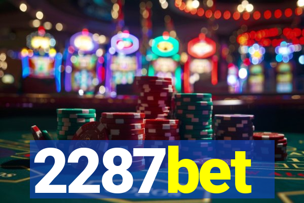 2287bet