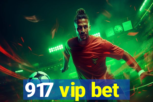 917 vip bet