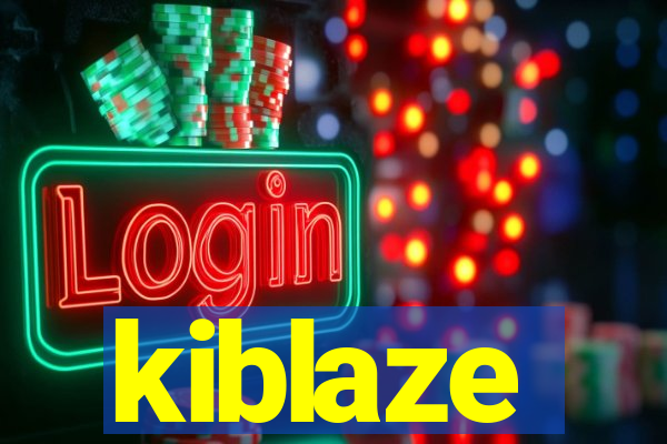 kiblaze