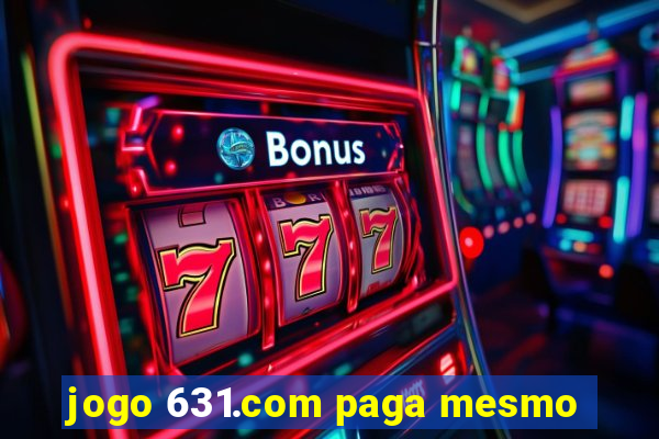 jogo 631.com paga mesmo