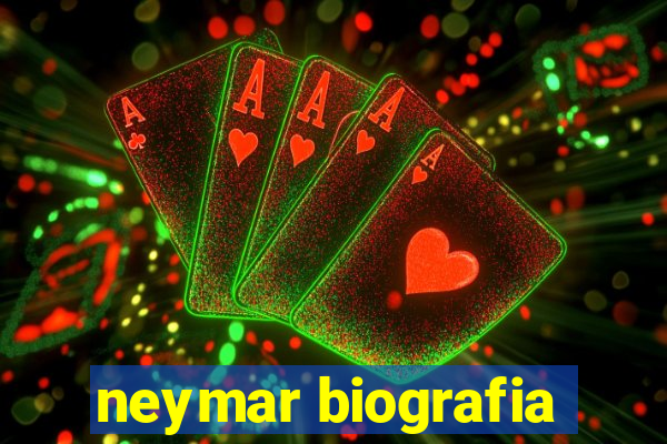 neymar biografia