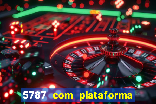 5787 com plataforma de jogos