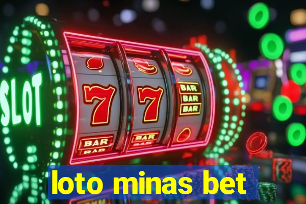 loto minas bet