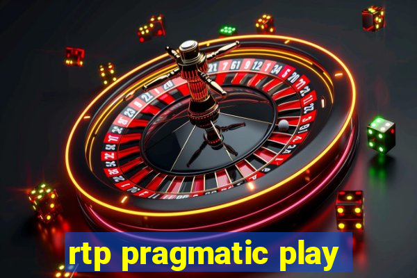 rtp pragmatic play