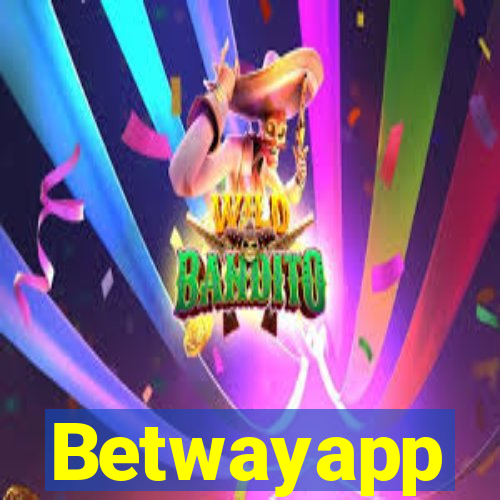 Betwayapp