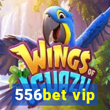 556bet vip