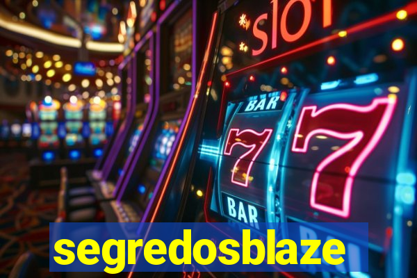 segredosblaze