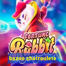 bazoo chatroulete