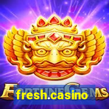 fresh.casino